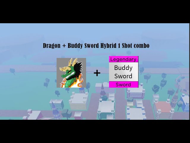 Dragon + Buddy Sword Hybrid 1 Shot Combo (Blox fruits) - [Roblox] 